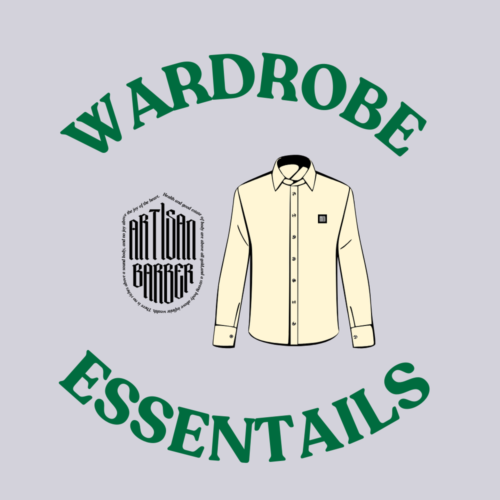 WARDROBE ESSENTIALS FOR THE GROOMED MAN